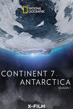 Седьмой континент: Антарктика 1 сезон 6 серия